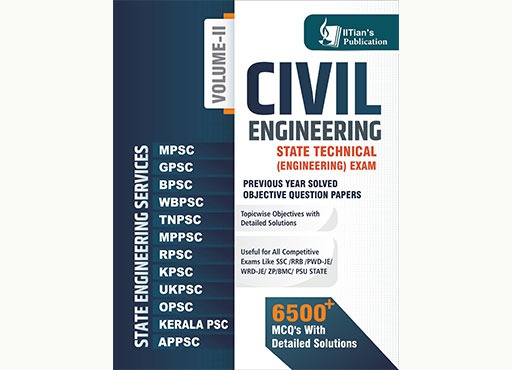  Civil Engineering- State Exams - Previous Year Objectives- Volume-II